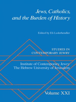 cover image of Jews, Catholics, and the Burden of History